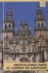 Vorderes Coverbild Meditaciones para el camino de Santiago