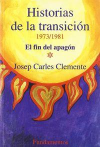 Vorderes Coverbild Historias de la transición : el fin del apagón (1973-1981)