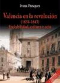 Vorderes Coverbild Valencia revolucionaria (1834-1843) : sociabilidad, cultura y ocio.