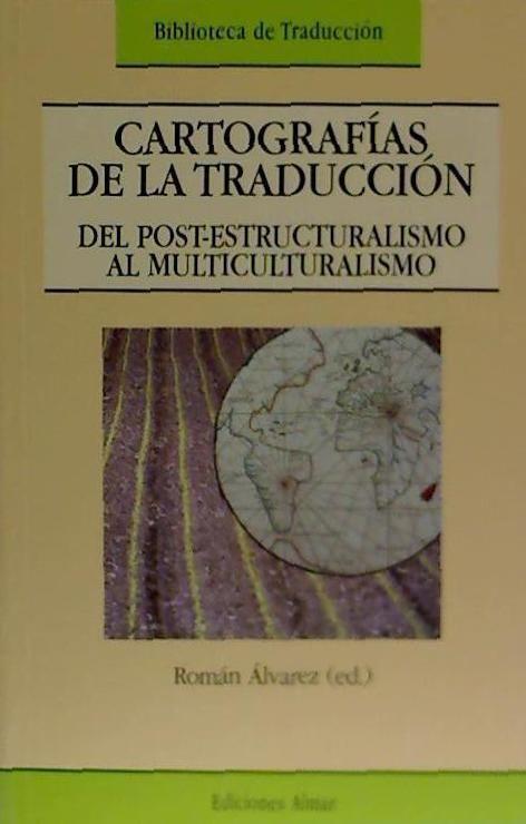 Vorderes Coverbild Cartografías de la traducción, del postestructuralismo al multiculturalismo