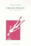 Vorderes Coverbild Dream police : poemas escogidos 1969-2000