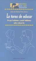 Vorderes Coverbild La tarea de educar : de qué hablamos cuando hablamos sobre educación