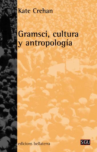 Vorderes Coverbild Gramsci, cultura y antropología