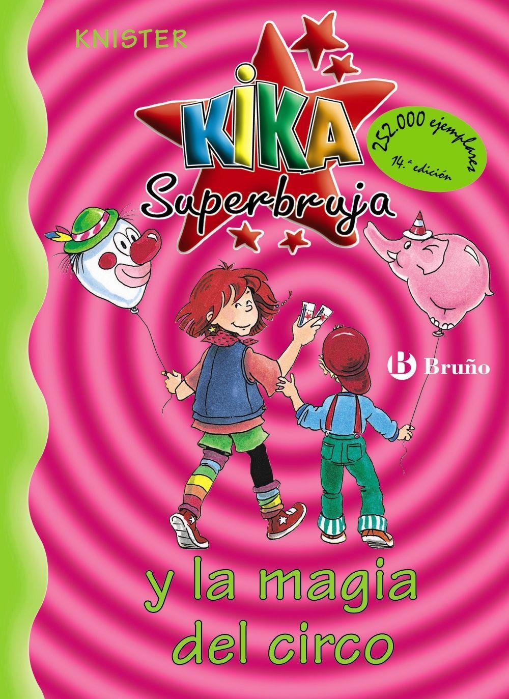 Vorderes Coverbild Kika Superbruja y la magia del circo