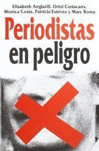 Vorderes Coverbild Periodistas en peligro