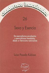 Vorderes Coverbild Sexo y esencia : de esencialismos encubiertos y esencialismos heredados