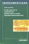 Vorderes Coverbild El lado oscuro de la modernización : : estudios sobre la novela naturalista hispanoamericana