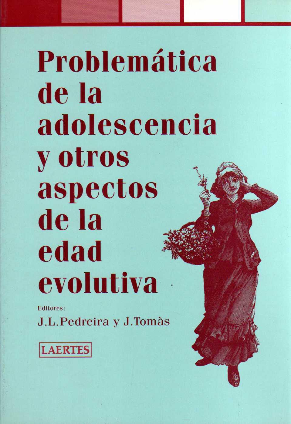 Vorderes Coverbild Problemática de la adolescencia y otros aspectos de la edad evolutiva