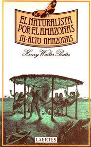 Vorderes Coverbild Naturalista por el Amazonas, el. T.3. Alto Amazonas