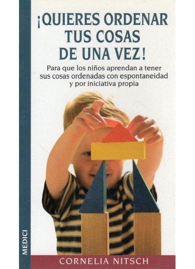Vorderes Coverbild ¡Quieres ordenar tus cosas de una vez!