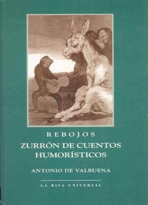 Vorderes Coverbild Rebojos, zurrón de cuentos humorísticos