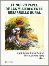 Vorderes Coverbild El nuevo papel de las mujeres, en el desarrollo rural