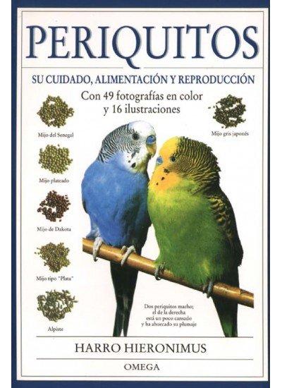 Vorderes Coverbild Periquitos, los : su cuidado, alimentación y reproducción