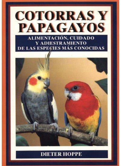 Vorderes Coverbild Cotorras y papagayos