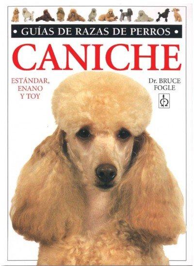 Vorderes Coverbild Caniche : estándar, enano, toy