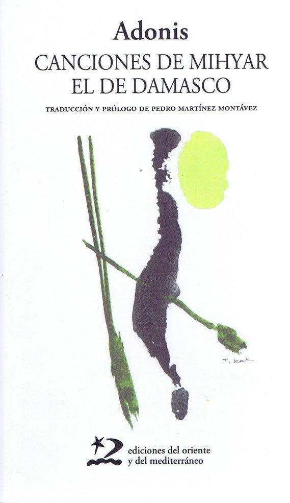 Vorderes Coverbild Canciones de Mihyar el de Damasco