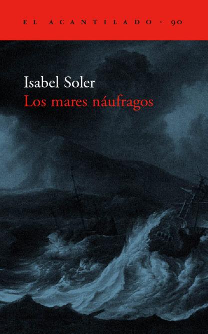 Vorderes Coverbild Los mares náufragos