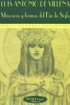 Vorderes Coverbild Máscaras y formas del Fin de siglo : mundos varios de la edad simbolista