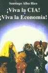 Vorderes Coverbild ¡Viva la CIA! ¡Viva la economía!