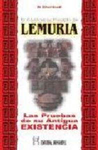 Vorderes Coverbild El continente perdido de Lemuria : las pruebas de su antigua existencia
