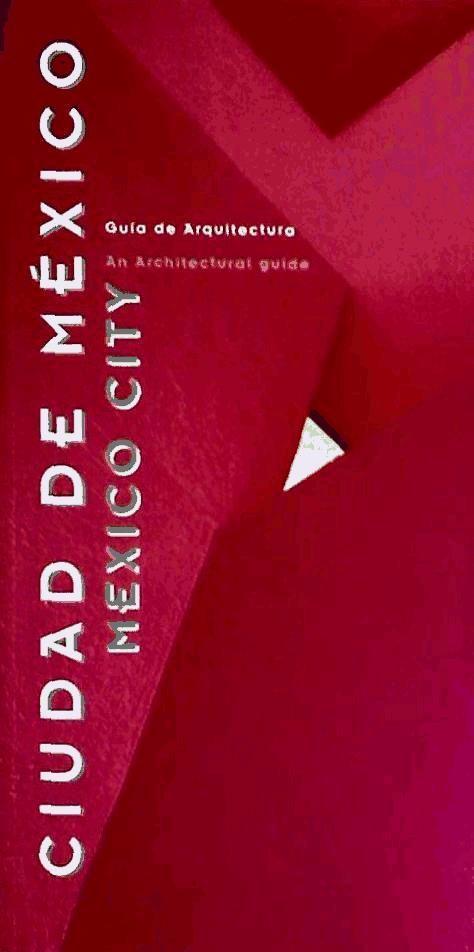 Vorderes Coverbild ciudad de México, guía de arquitectura