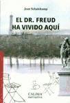 Vorderes Coverbild El doctor Freud ha vivido aquí