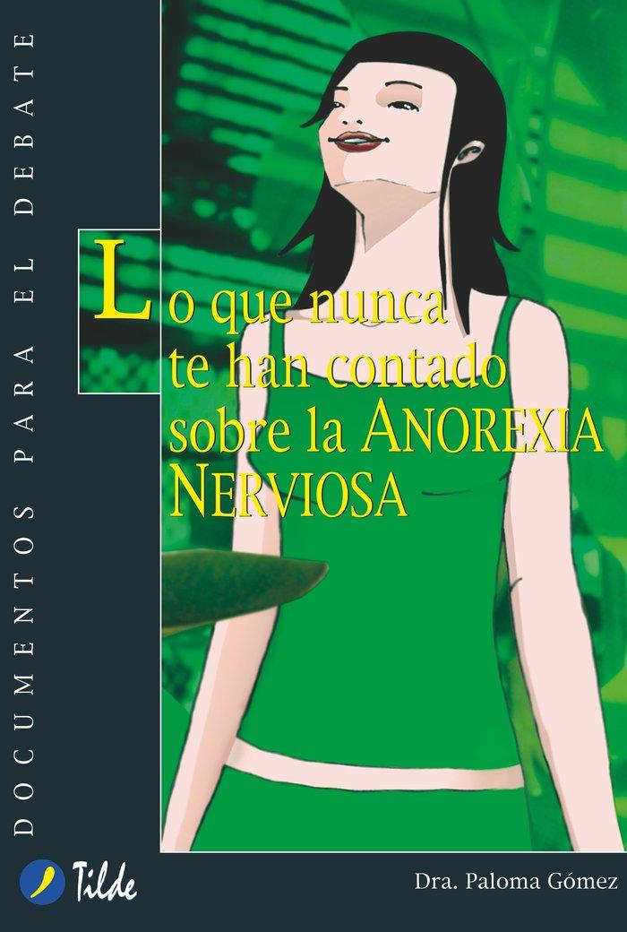 Vorderes Coverbild Lo que nunca te han contado sobre la anorexia nerviosa