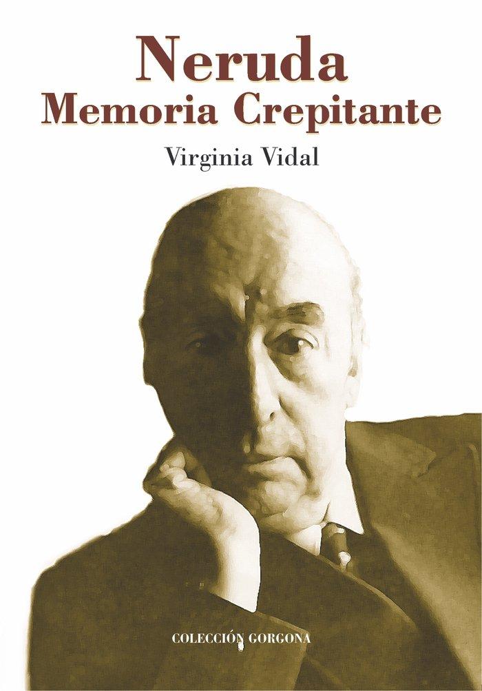 Vorderes Coverbild Neruda : memoria crepitante