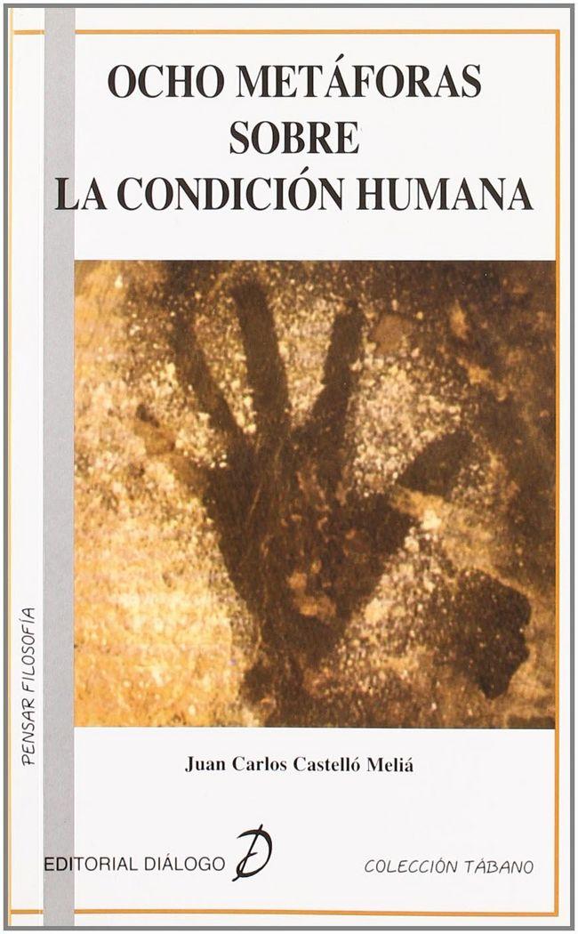 Vorderes Coverbild Ocho metáforas sobre la condición humana