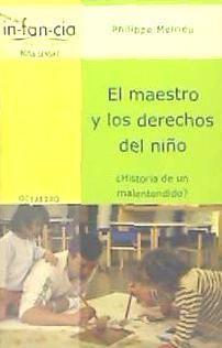 Vorderes Coverbild El maestro y los derechos del niño : ¡historia de un malentendido!