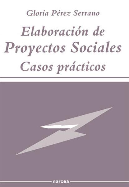 Vorderes Coverbild Elaboración de proyectos sociales : casos prácticos