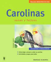 Vorderes Coverbild Carolinas : sanas y felices