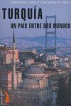 Vorderes Coverbild Turquía, un país entre dos mundos