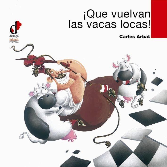 Vorderes Coverbild ¡Que vuelvan las vacas locas!