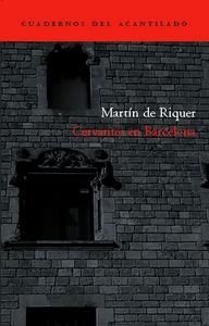 Vorderes Coverbild Cervantes en Barcelona