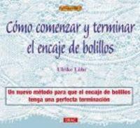 Vorderes Coverbild Cómo empezar y terminar el encaje de bolillos