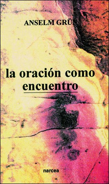 Vorderes Coverbild La oración como encuentro