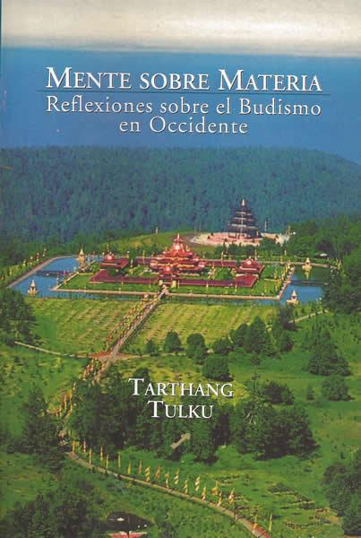 Vorderes Coverbild Mente sobre materia : reflexiones sobre el budismo en occidente