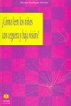 Vorderes Coverbild ¿Cómo leen los niños con ceguera y baja visión? : guía para docentes y estudiantes, prácticos e investigadores, padres y madres y otros interesados en conocer y optimizar la habilidad lectora de personas con deficiencias visuales