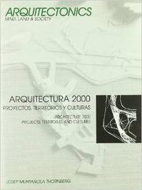Vorderes Coverbild Arquitectura 2000 : proyectos, territorios y culturas
