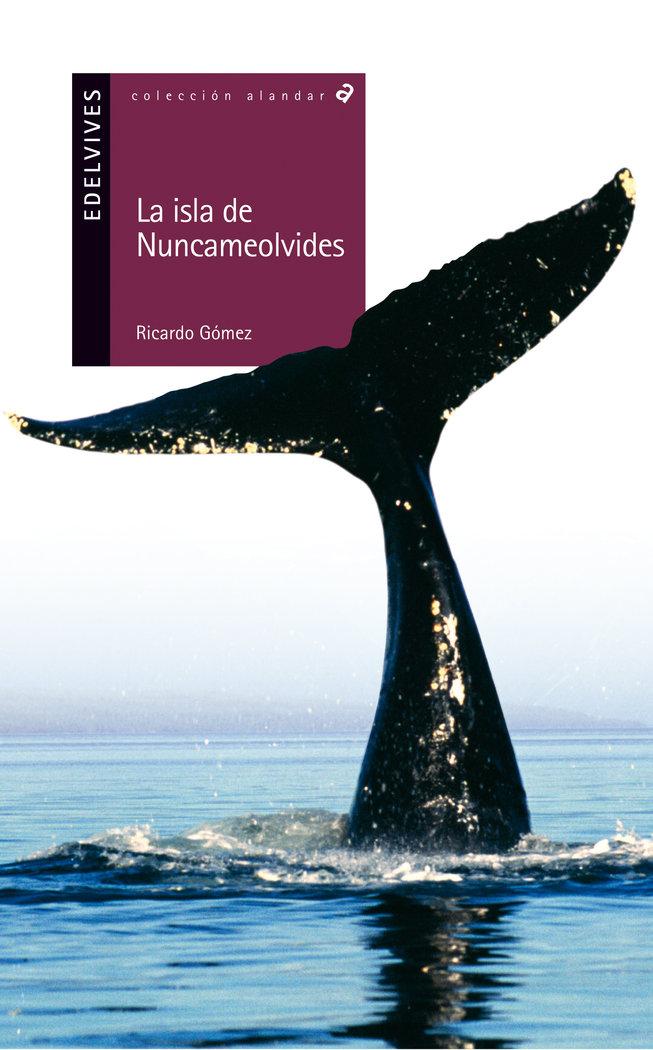 Vorderes Coverbild La isla de Nuncameolvides