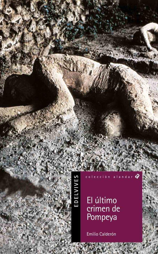 Vorderes Coverbild El último crimen de Pompeya