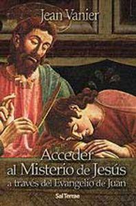 Vorderes Coverbild Acceder al Misterio de Jesús a través del Evangelio de Juan