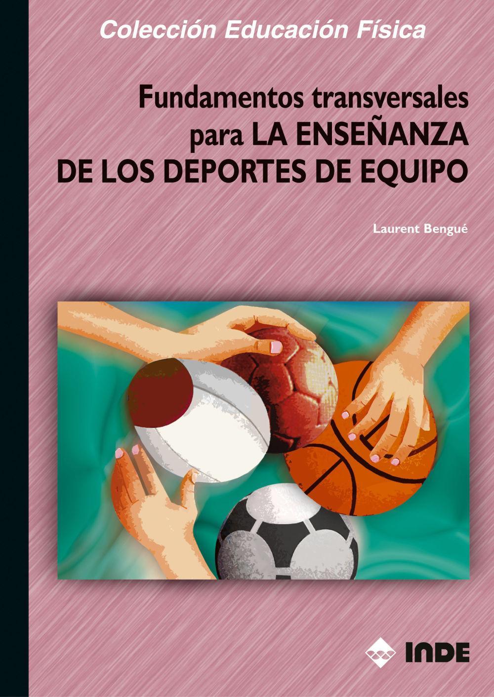 Vorderes Coverbild Fundamentos transversales para la enseñanza de los deportes de equipo