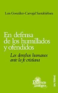 Vorderes Coverbild En defensa de los humillados y ofendidos : los derechos humanos ante la fe cristiana