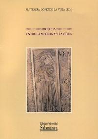 Vorderes Coverbild Bioética entre la medicina y la ética