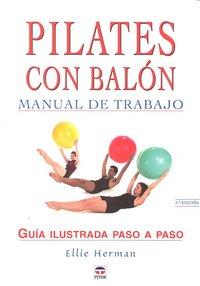 Vorderes Coverbild Pilates con balón : manual de trabajo