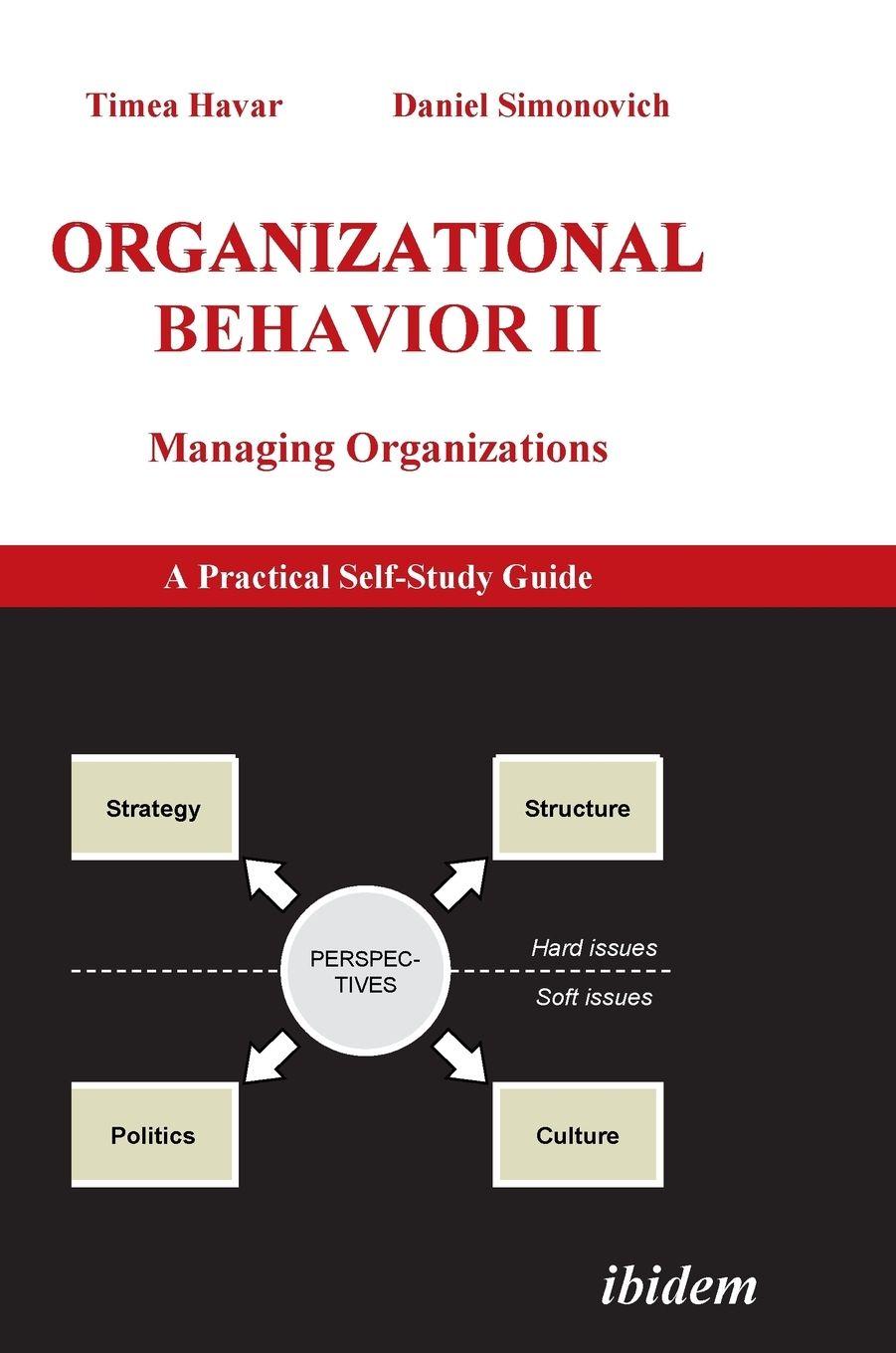 Vorderes Coverbild Organizational Behavior II. Managing Organizations. A Practical Self-Study Guide