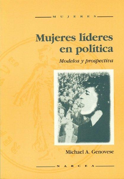 Vorderes Coverbild Mujeres líderes en política : modelos y prospectiva