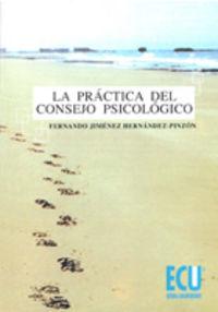 Vorderes Coverbild La práctica del consejo psicológico
